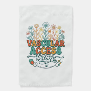 Vascular Access Team Floral Medical Shirt Design_1 Garden Flag