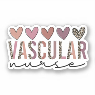 Vascular Nurse Appreciation, Cardiovascular Nurse Sticker