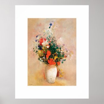 Vase Of Flowers By Odilon Redon Poster by colorfulworld at Zazzle