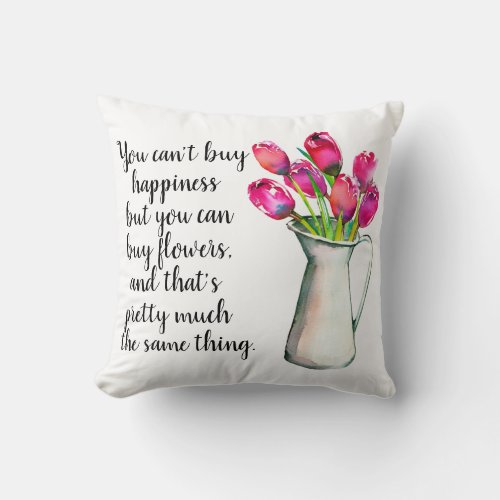 Vase of Pink Tulips Flowers is Happiness Throw Pillow