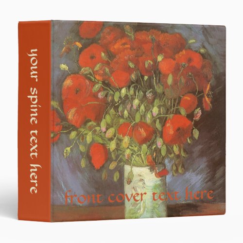 Vase with Red Poppies by Vincent van Gogh 3 Ring Binder