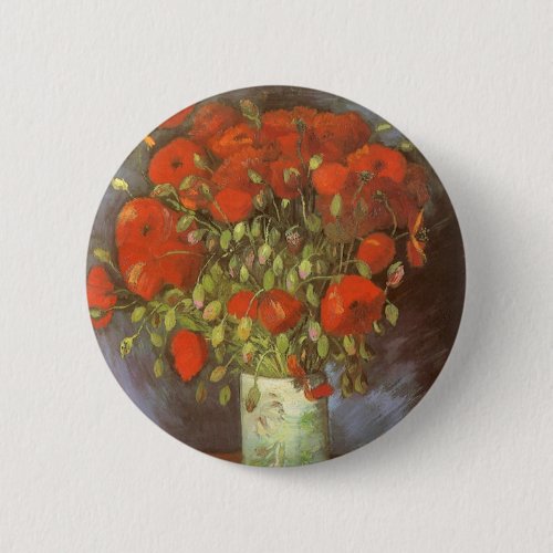 Vase with Red Poppies by Vincent van Gogh Pinback Button