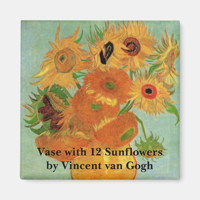 Vase with Twelve Sunflowers by Vincent van Gogh Magnet (Front)