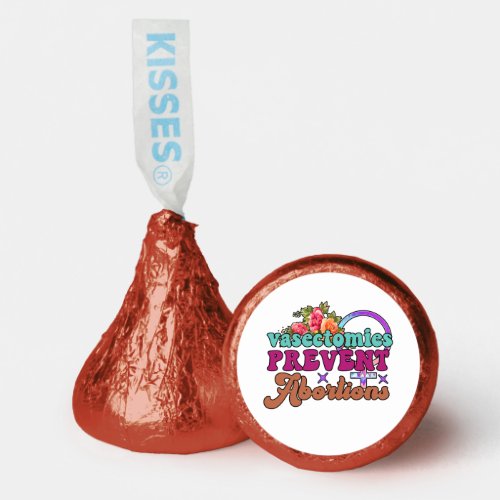 Vasectomies Prevent Abortions Hersheys Kisses Hersheys Kisses