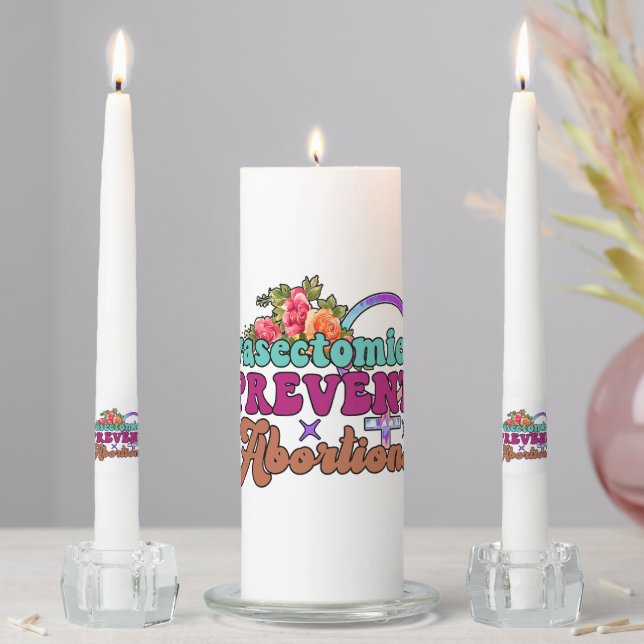 Vasectomies Prevent Abortions Unity Candle Set (In Situ)