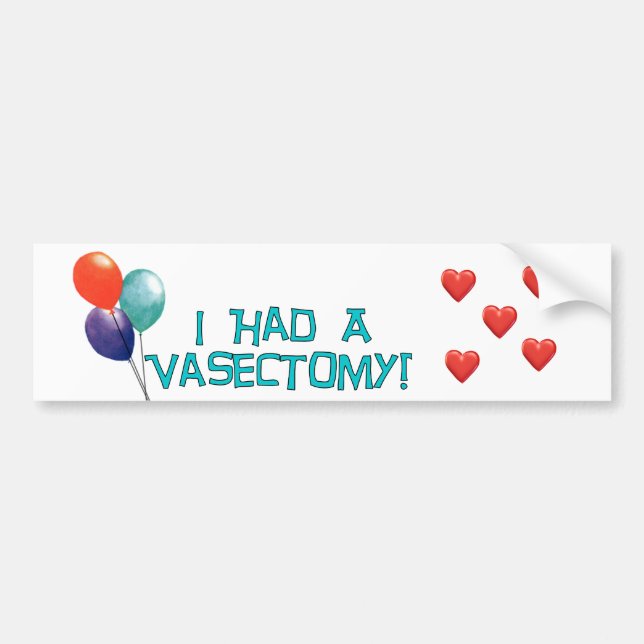 Vasectomy Bumper Sticker (Front)