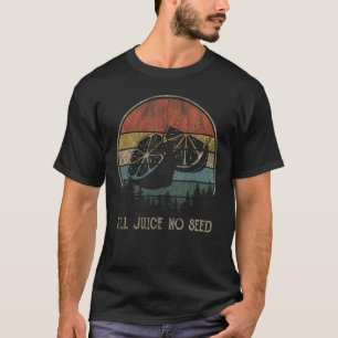 Vasectomy Survivor Vasectomy All Juice No Seed T-Shirt