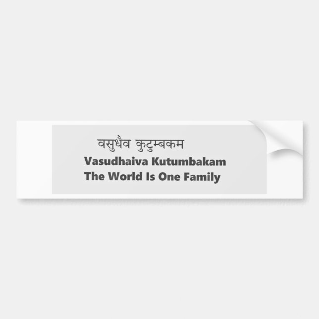 Vasudhaiva Kutumbakam Sanskrit phrase Bumper Sticker (Front)
