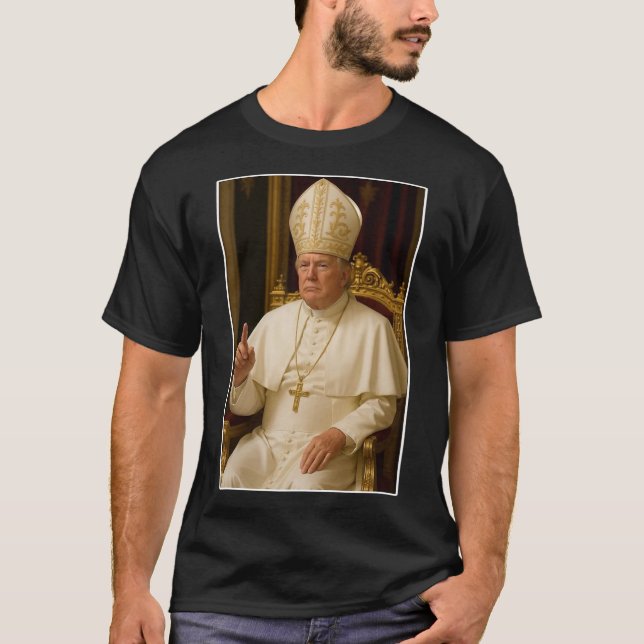 Vatican Christian A New Pope Funny Political  T-Shirt (Front)