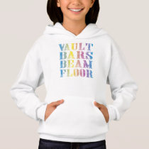 Vault Bars Beam Floor Shirts Sweatshirts Girls Gym Vault Bars Beam Floor Shirts Sweatshirts Girls Gym