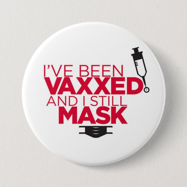 VAX & MASK ME! BUTTON (Front)