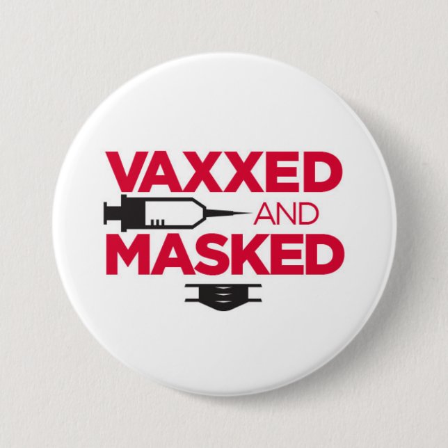 VAX & MASK ME! BUTTON (Front)