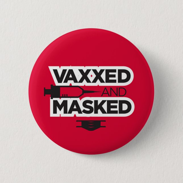 VAX & MASK ME! BUTTON (Front)