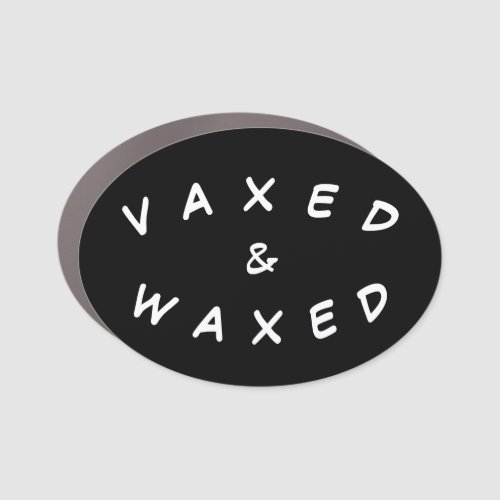 Vaxed and Waxed magnet