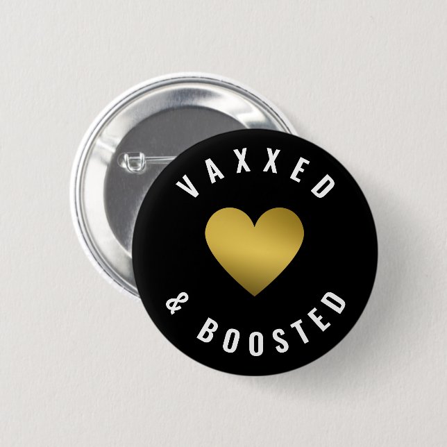 Vaxxed And Boosted Gold Heart Black Button (Front & Back)