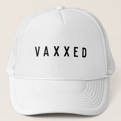 Vaxxed  Covid_19 Vaccinated Modern Stylish Trucker Hat