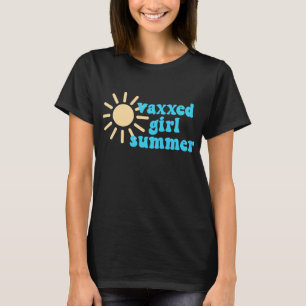Vaxxed Girl Summer Sun T-Shirt