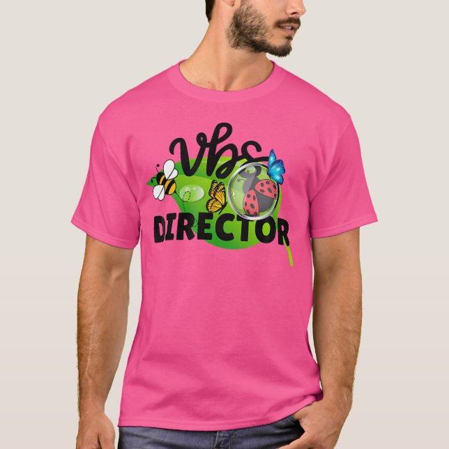 Vbs Director Magnified Smallest Insects Adventure  T-Shirt (Front)
