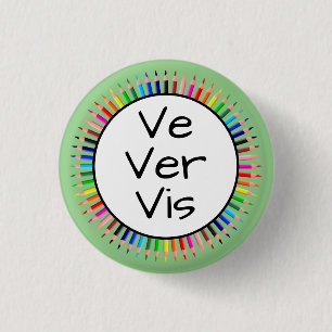 Ve Ver Vis Pronouns in Circle of Colored Pencils Button