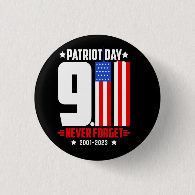 Vector patriot day 911 never forget t shirt design button (Front)