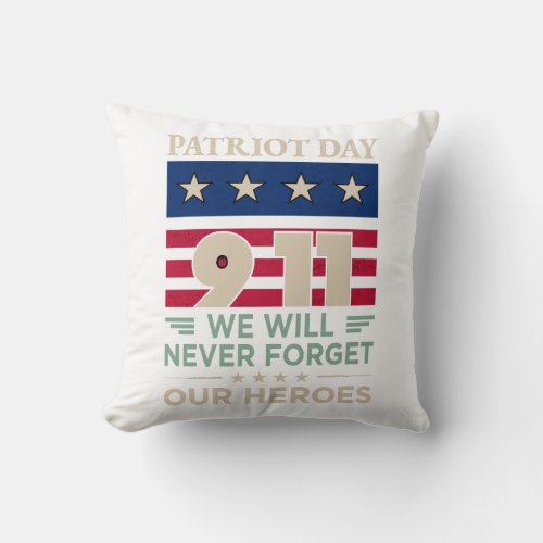 Vector patriot day 9 11 we will never forget our h throw pillow
