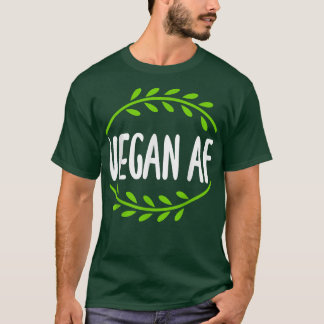 Vegan Af Sweary Funny Graphic Design for Vegetaria T-Shirt