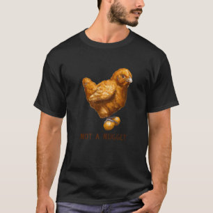 Vegan and Vegetarian Plant Based Veggie Not A Nug T-Shirt