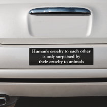 Vegan Animal Rights Cruelty Bumper Sticker