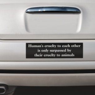 Vegan Animal Rights Cruelty Bumper Sticker