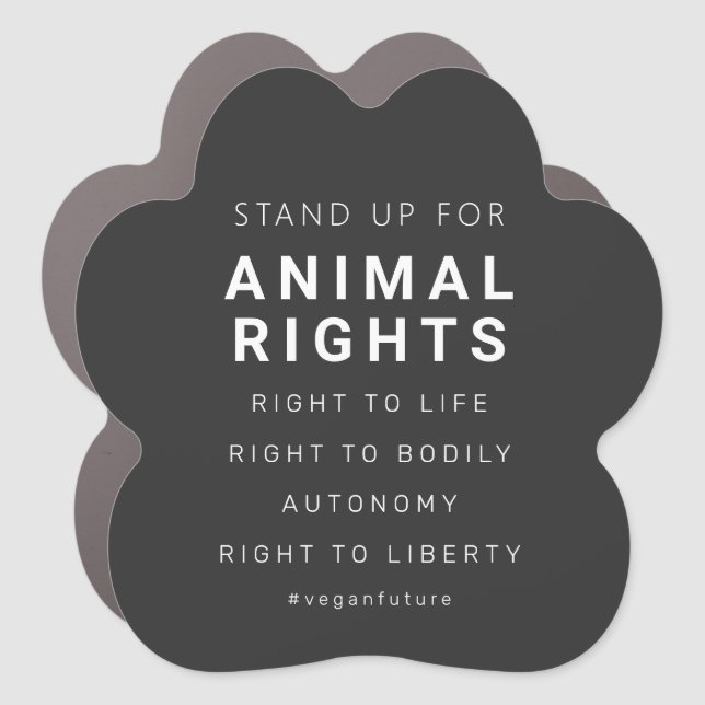 Vegan Animal Rights Minimal Typography  Car Magnet (Front)