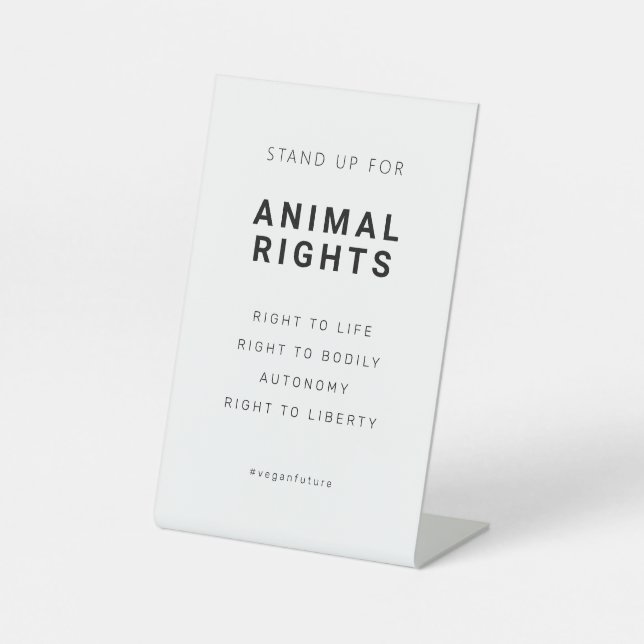 Vegan Animal Rights Minimal Typography  Pedestal Sign (Front)