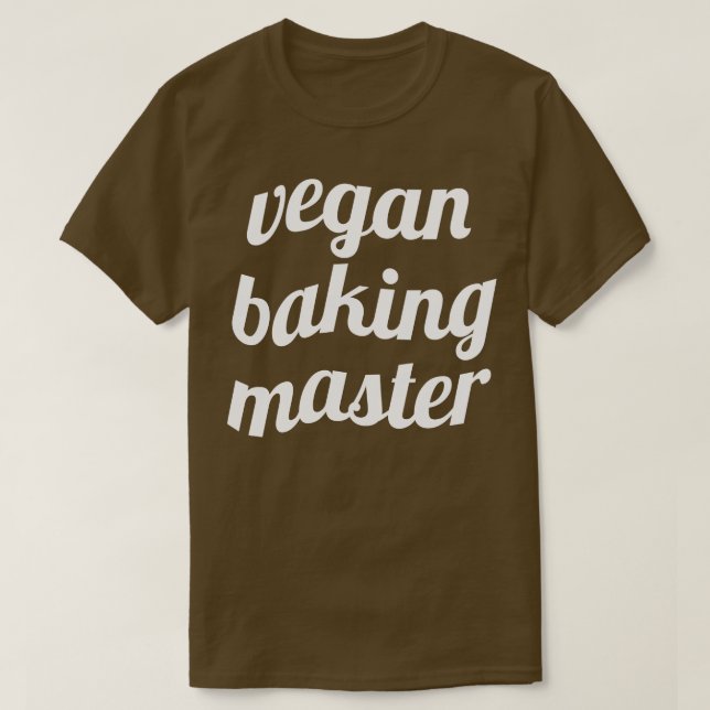 Vegan baking master funny baking vegan T-Shirt (Design Front)