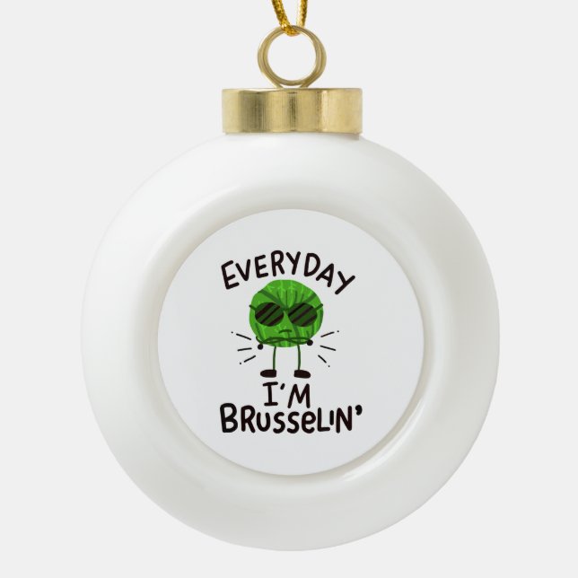 Vegan Brussels Sprouts  Ceramic Ball Christmas Ornament (Front)