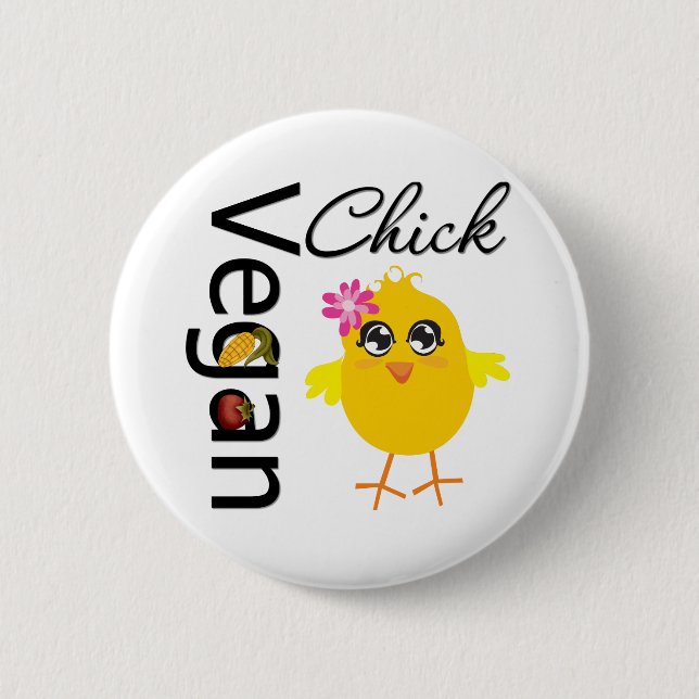 Vegan Chick Button (Front)