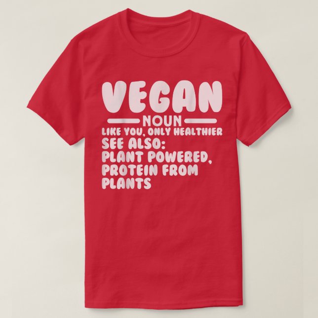Vegan Definition Funny Vegetarian Humor  T-Shirt (Design Front)