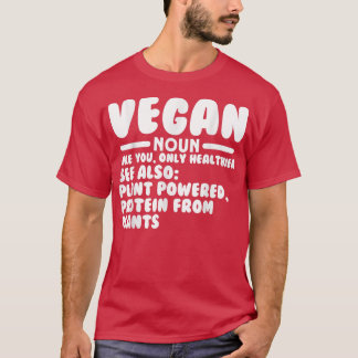 Vegan Definition Funny Vegetarian Humor T-Shirt