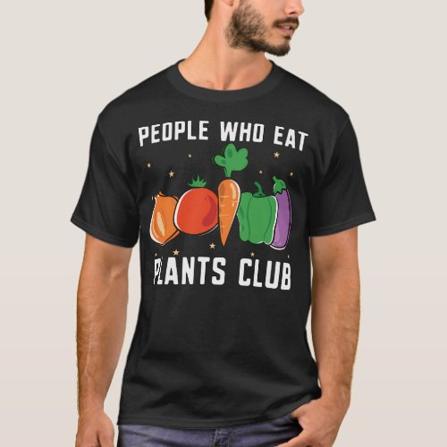 Vegan Diet People Who Eat Meat Free Healthy T_Shirt