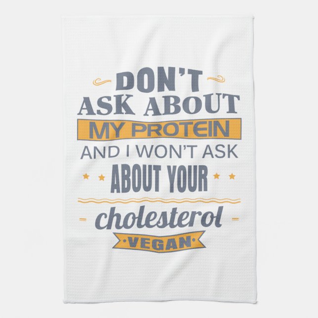 Vegan Don't Ask About My Protein Towel (Vertical)