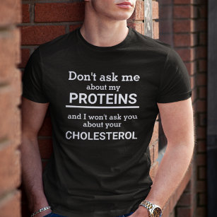Vegan don't ask me about my protein personalized T-Shirt