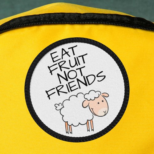 Vegan Eat fruit not friends lovely cartoon sheep Patch