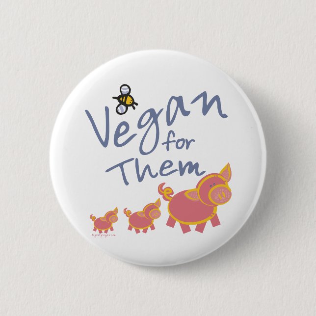Vegan for Animals Pinback Button (Front)