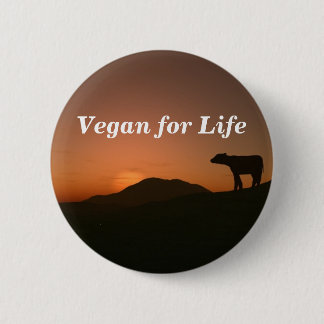Vegan for Life Pinback Button