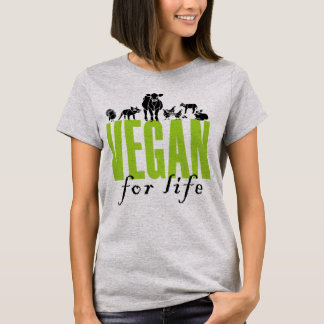 Vegan for Life! Women's T-shirt. T-Shirt