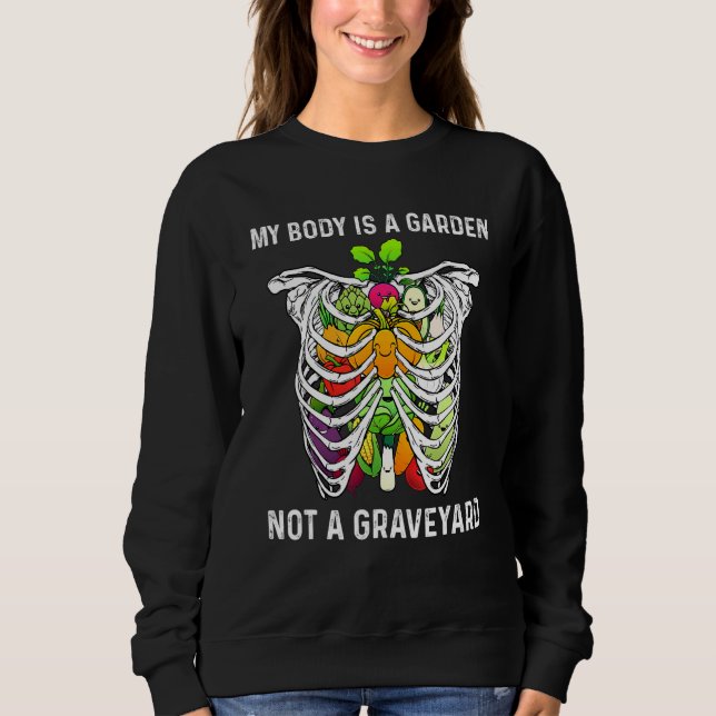 Vegan For Men Women Cool Vegetarian Foodie Eater   Sweatshirt (Front)