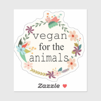 Vegan for the animals sticker