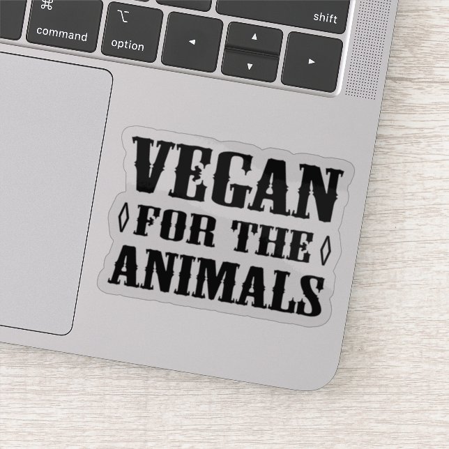 Vegan For The Animals,   Sticker (Detail)
