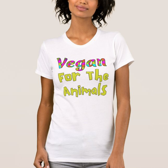 Vegan for the animals t-shirt, animal rights tee (Front)