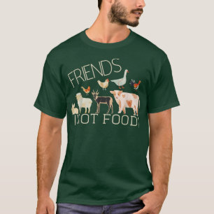 Vegan Friends Not Food T-Shirt
