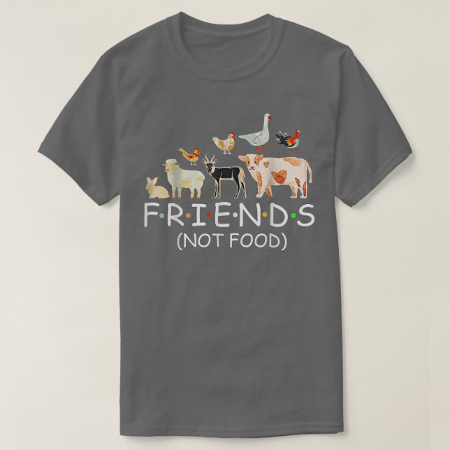 Vegan Friends Not Food  T-Shirt (Design Front)