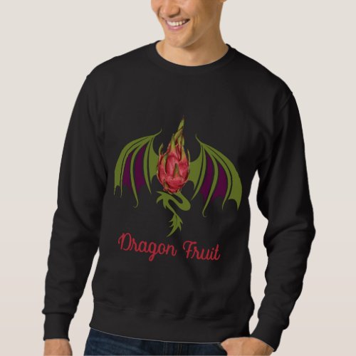 Vegan Funny Dragon Fruit Sweatshirt